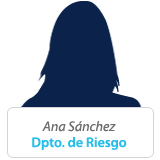 Ana Sánchez: Departamento de Riesgo Departamento de Riesgo